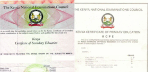 A KCSE, KCPE Certificate