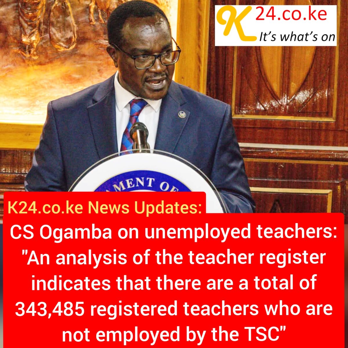 CS Ogamba on unemployed teachers' statistics