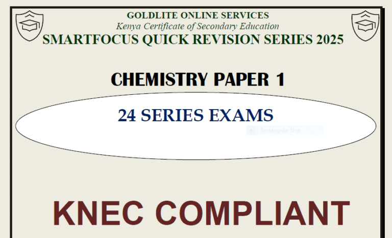 KCSE 2025 Smartfocus Quick Revision Exams